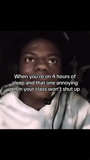 When Classmates Get Annoying After 4 Hours of Sleep