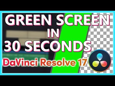 30 SECOND GREEN SCREEN IN DAVINCI RESOLVE || QUICK AND EASY CHROMA KEY | DaVinci Resolve 17