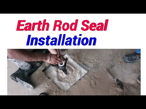 Earth Rod Seal Installation | Earth Rod Seal | Installation of Earthing System | How to Earth a Hous