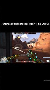 Pyromaniac leads medical expert to his DOOM #tf2 #funny #memes #teamfortress2 #gaming #tf2memes
