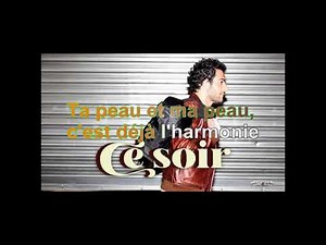 Amir - Ce Soir [Paroles Audio HQ]