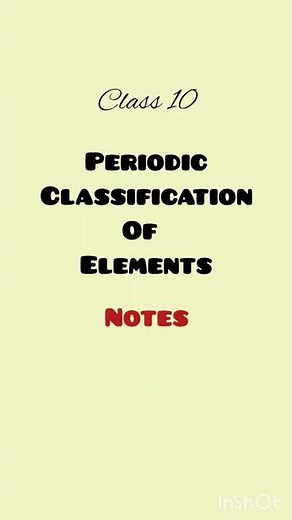 Class 10 periodic classification of elements notes 🌞