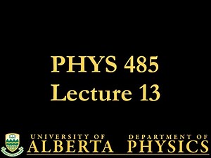 PHYS 485 Lecture 13: Feynman Rules