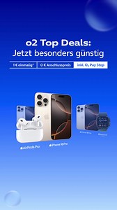 Sichere dir die o2 top Deals  iPhone 16Pro oder Pro Max + Watch oder Airpods  ✅ 1€ einmalig ✅ 0€ Anschlusspreis ✅ inkl. o2 Pay Stop | o2cando | Facebook
