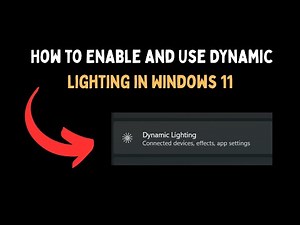 How to Enable and Use Dynamic Lighting in Windows 11