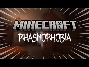 PHASMOPHOBIA BUT we're in MINECRAFT ??