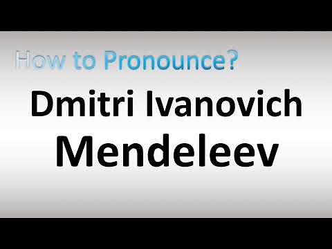 How to Pronounce Dmitri Ivanovich Mendeleev
