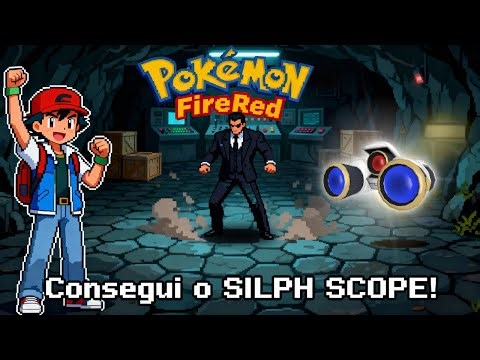POKÉMON FIRERED #15 – DERROTEI O LÍDER GIOVANNI E CONSEGUI O SILPH SCOPE!