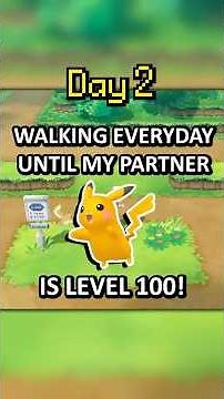 Walking Until My Partner Pikachu is Level 100 - Day 2