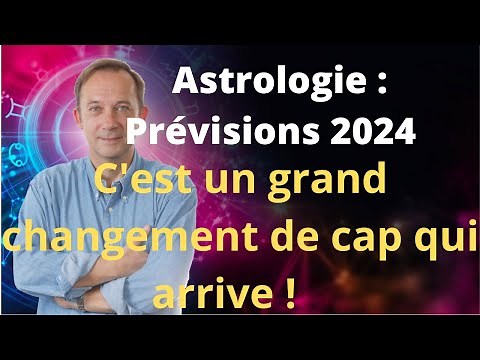 Astrologie Prévisions 2024