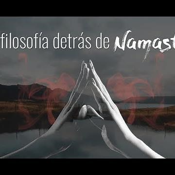 ¿Qué significa Namasté?