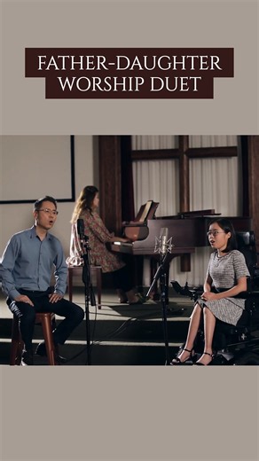 My Redeemer Is Faithful and True | 2020 Father & Daughter Duet | Kenny & Rachael Bae