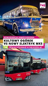 Nowoczesny autobus elektryczny MKS Mielec a kultowy Ogórek? | Hej Mielec