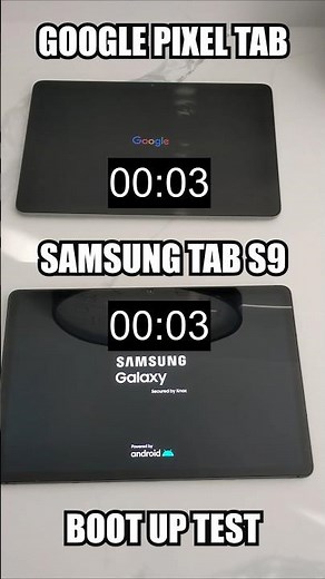 Samsung Galaxy Tab S9 vs Google Pixel Tablet - Boot Up Time