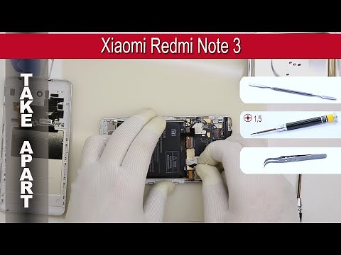 How to disassemble 📱 Xiaomi Redmi Note 3 Take apart Tutorial