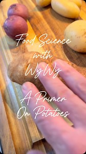 37 reactions · 7 comments | Food Science with WyWy - A Primer on Potatoes | Wyatt Foley | Facebook