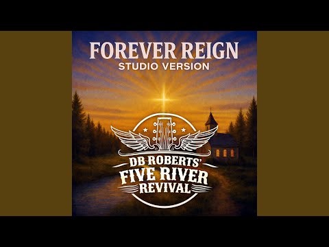 Forever Reign ( Studio Version)