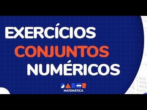 Exercícios resolvidos sobre conjuntos numéricos