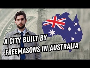 A City Built By Freemasons In Australia.. What Secrets Lie Beneath?