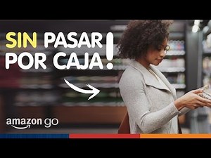 ¿TE VAS SIN PAGAR? | El futuro del super con Amazon Go