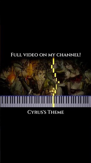 Octopath Traveler: Cyrus’s Theme (Easy Piano)