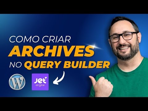 How to create an Archive query using JetEngine's Query Builder in WordPress