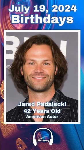 Celebrity birthdays for July 19, 2024