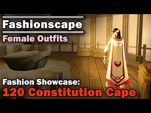 Fashionscape Showcase: 120 Constitution Cape Outfits - Runescape (Female Outfits)