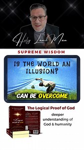 The logical proof of God book: IS THE WORLD CREATED BY GOD IS AN ILLUSION? | Original Bible Foundation & code2GOD