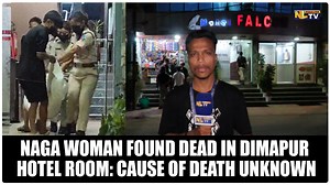 27K views · 655 reactions | A Naga woman was found dead in a room at...
