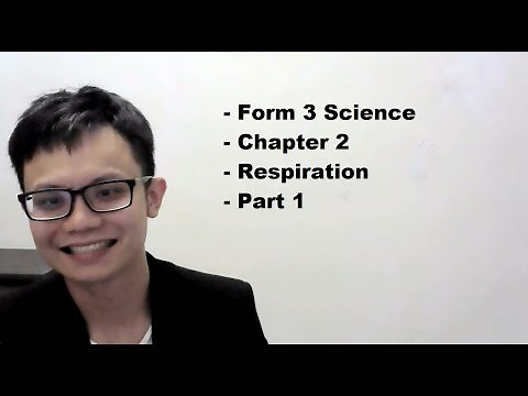 - Form 3 Science- Chapter 2- Respiration- Part 1