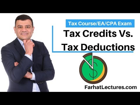 Introduction to Tax Credits: Credit Vs Deduction. CPA exam