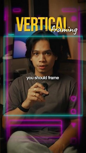 How to frame your vertical videos...