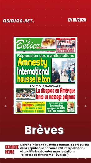 6.7K views · 25 reactions | #Titrologue du vendredi 17 octobre 2025 : Interdiction et répression de la marche, Amnesty International interpelle l’Etat Ivoirien | Abidjan.net | Facebook