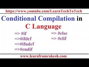 Conditional Compilation in C language