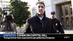 Michael Cohen begins 3 days of testimony on Capitol Hill
