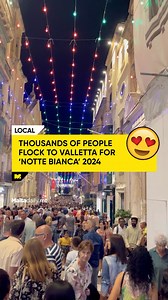 70K views · 1.1K reactions | Valletta has come alive tonight as Notte...