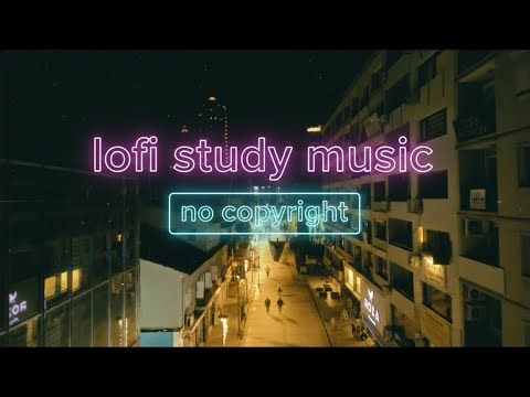 🌟lofi - study music [no copyright] 2026 | URBAN NIGHTS - Ars Lab