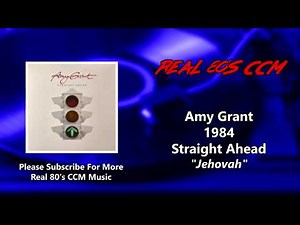 Amy Grant - Jehovah (HQ)