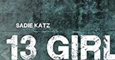 13 Girls (2015)  - Ver Película Completa en Español / Castellano - FULLTV
