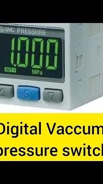 Digital Air / Vacuum pressure switch parameter Settings