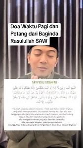 Assalamualaikum Selamat Pagi Doa Waktu Pagi dan Petang dari Baginda Rasulullah SAW. Siapa yg membaca Doa ini di waktu paginya lalu beliau wafat Allah jaminkan Dia paati masuk.Surga dan dan Sesiapa yg membaca Doa ini di waktu petang nya lalu beliau wafat Allah jaminkan ia masuk surga . #ceramahislami #ustasirfanrizki #doadiwaktupagidanpetang #bagindarasulullahsaw | Yana Rosdiana