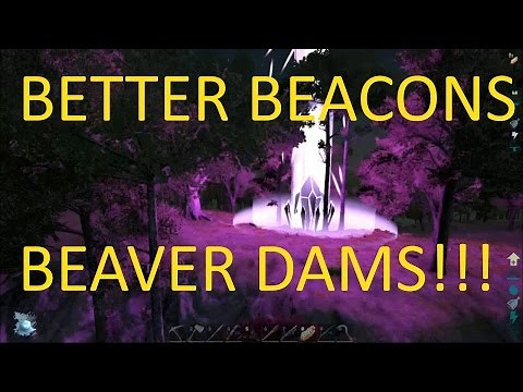 BETTER BEACON LOOT DROPS AND BEAVER DAMS!- ARK Survival Evolved