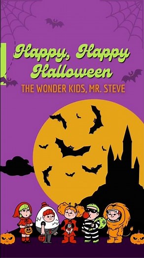 Happy, Happy Halloween | The Wonder Kids, Mr. Steve #shorts