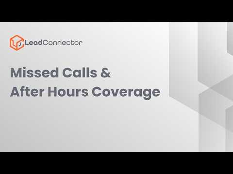 Missed Calls & After Hours Coverage