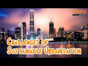 Challenges of sustainable urbanisation