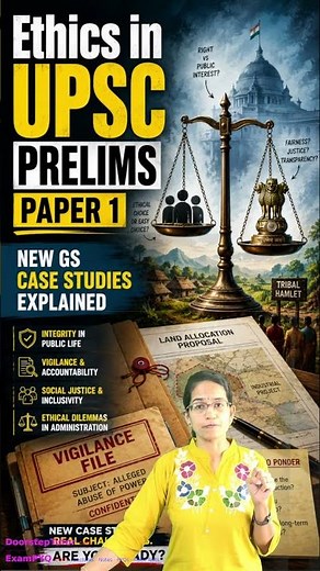 Mains in Prelims How to Solve Case Studies and Ethics in UPSC GS Paper 1 UPSC Prelims 2026