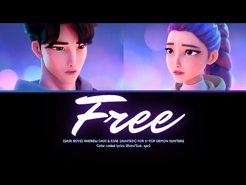 JINU & RUMI “FREE” K-POP DEMON HUNTERS — Color coded lyrics (Rom/Sub.spanish-español)