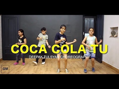 Coca Cola Tu - Kids Dance Video | Deepak Tulsyan Choreography | Tony Kakkar | G M Dance
