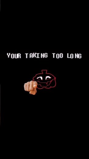 YOUR TAKING TOO LONG #deltarune #memes #meme